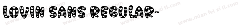 Lovin Sans Regular字体转换